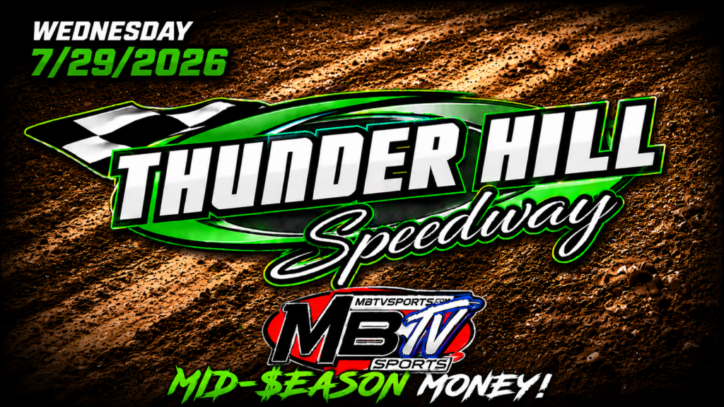 7/29/2026 – Thunder Hill – Mid-$eason Money! – Storm Series Championship Race #6